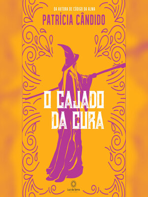 cover image of O cajado da cura